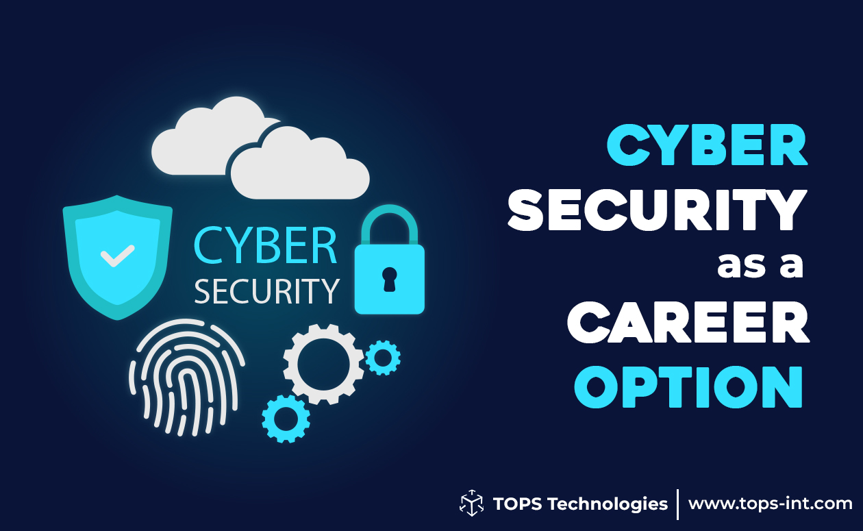 Cyber Security as a Career Option cyber security training
