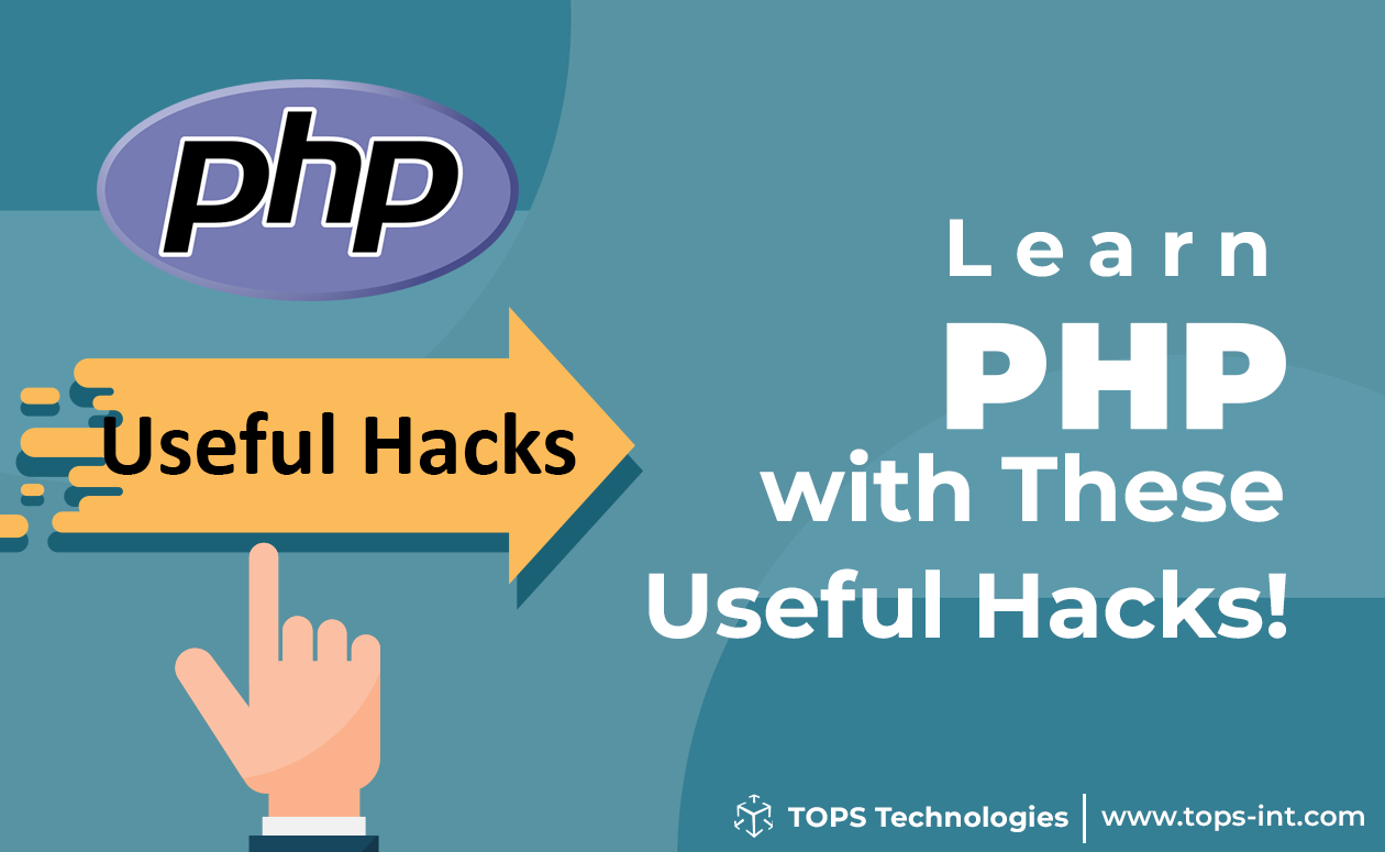 Learn PHP with These Useful Hacks! Learn PHP