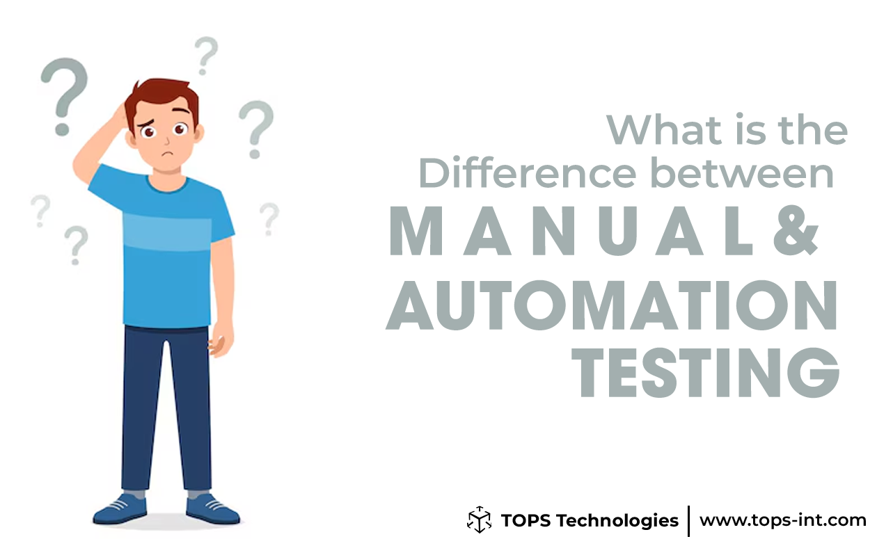 What is the Difference between Manual and Automation Testing Software Testing course