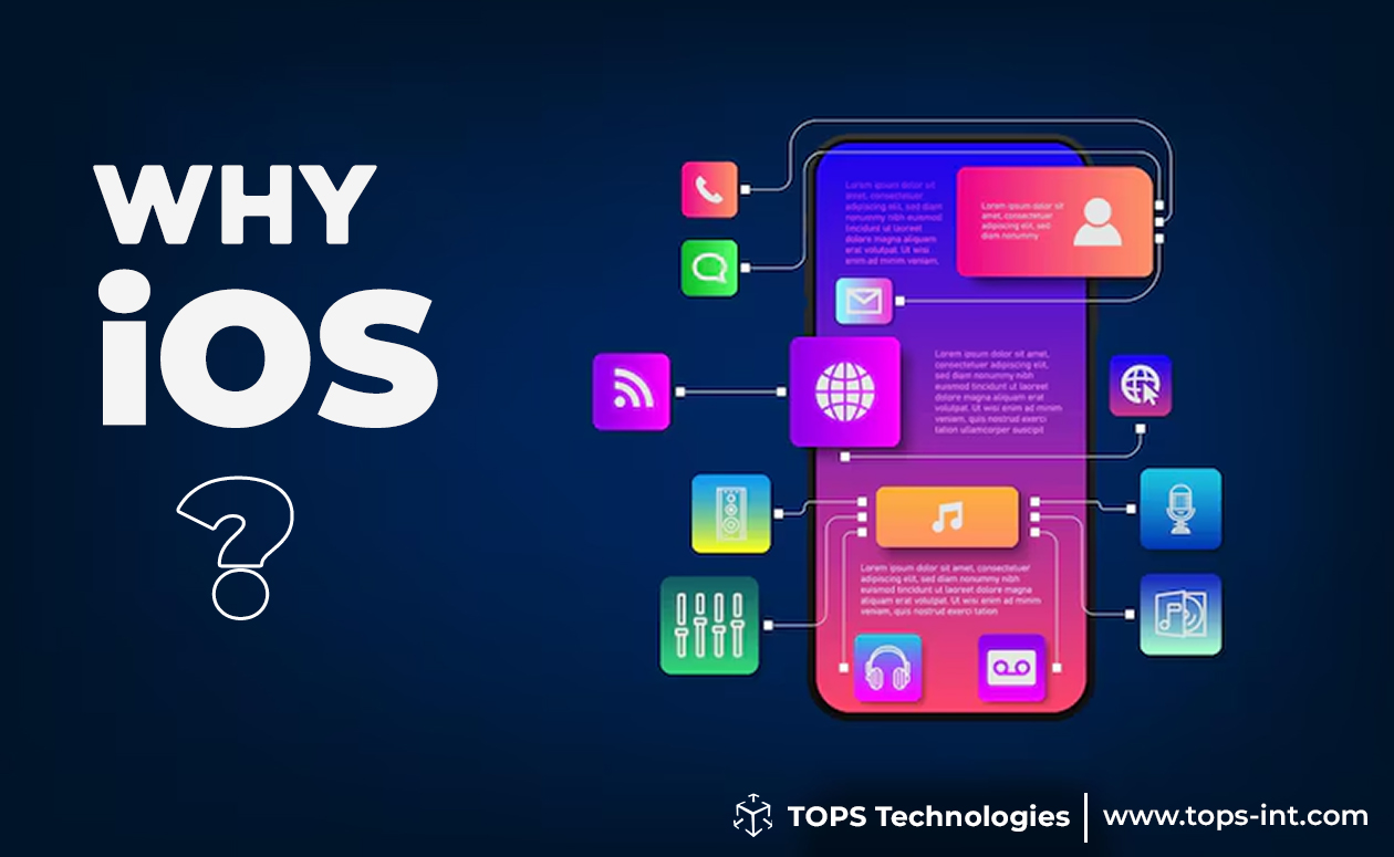 Why iOS? IOS Training