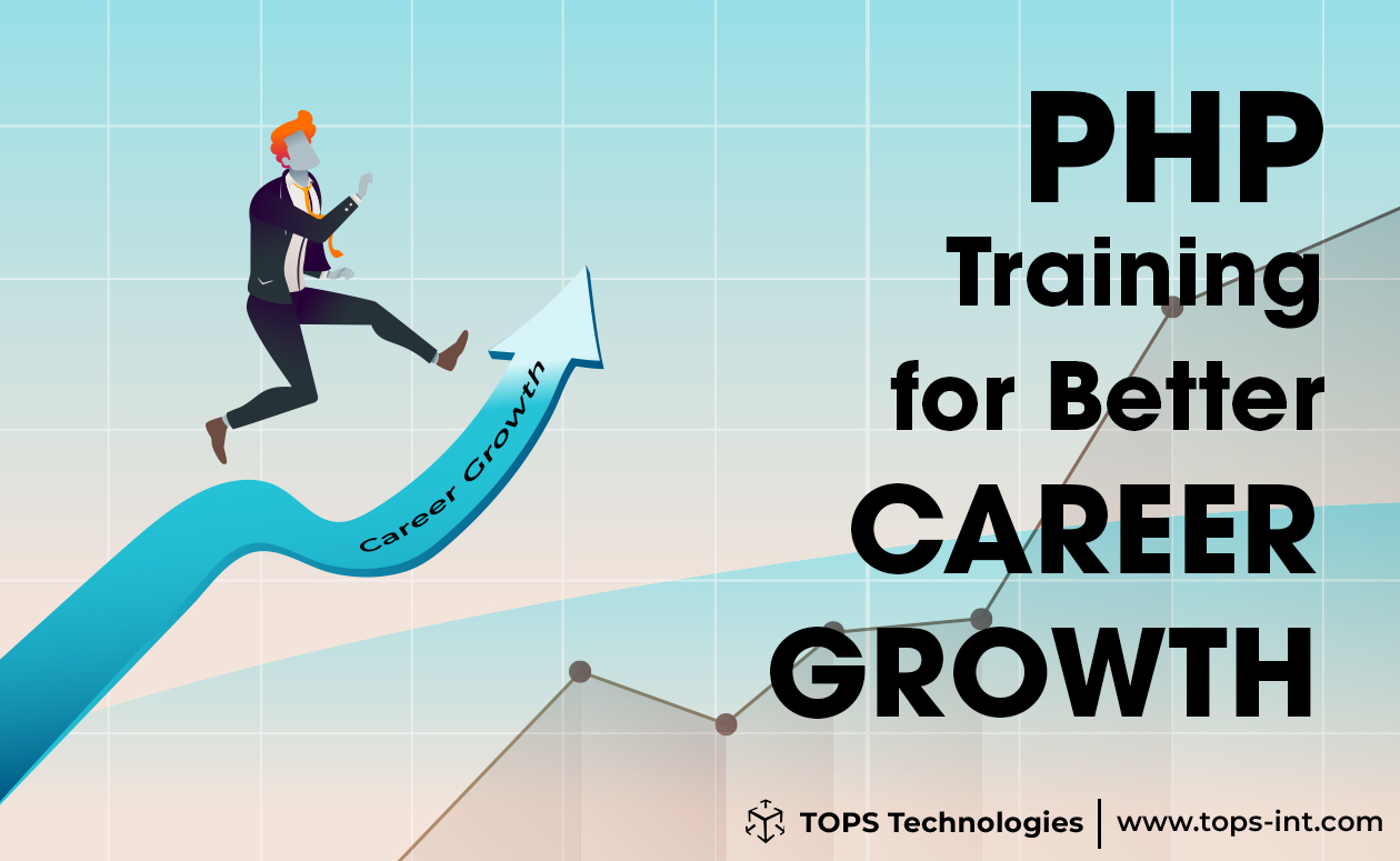 Get Effective PHP Training for Better Career Growth PHP Training
