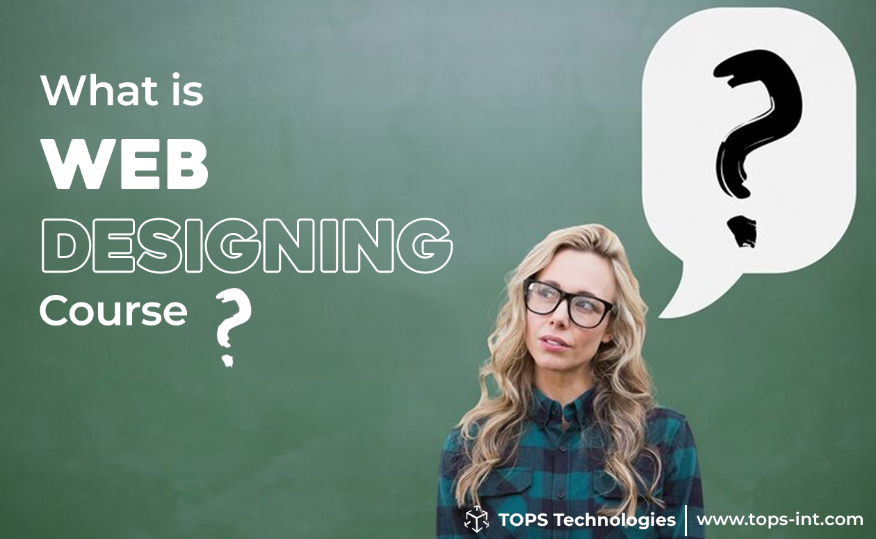 What is web designing Web designing